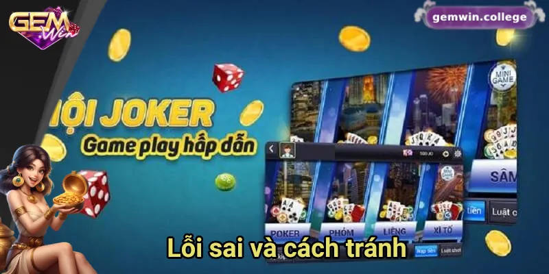 Những lỗi sai phổ biến và cách phòng tránh